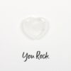 You Rock Clear Quartz Crystal Heart Greeting Card