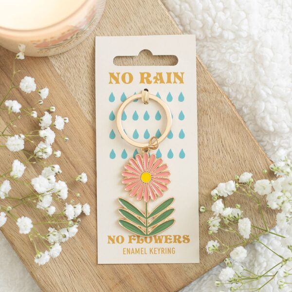 RS_16027.jpg No Rain, No Flowers Keyring - Spiritual Home Decor